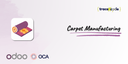 Carpet Manufacturing in Odoo by TraceNcode
